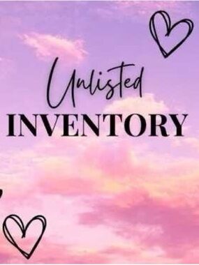 💜🩷Unlisted Inventory🩷💜